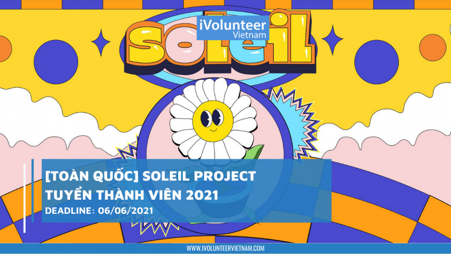 [Toàn quốc] Soleil Project Tuyển Thành Viên 2021