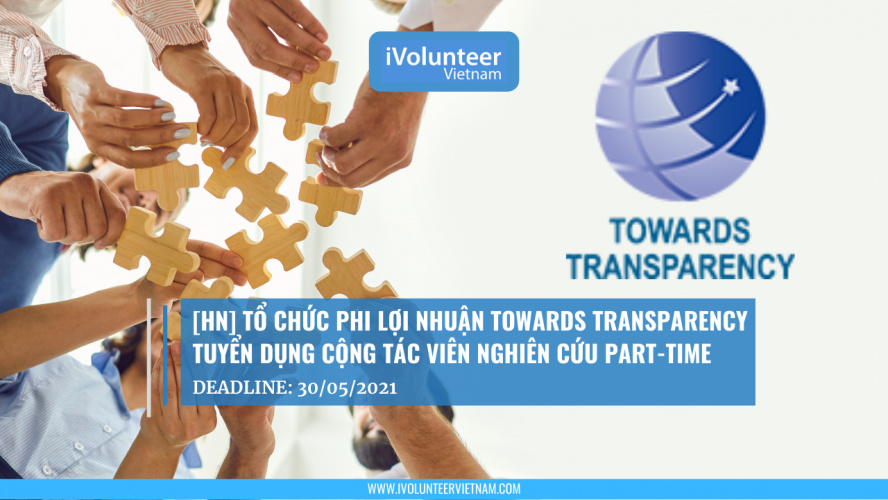 [HN] Tổ Chức Phi Lợi Nhuận Towards Transparency Tuyển Dụng Cộng Tác Viên Nghiên Cứu Part-time 2021 (Có Kinh Phí)