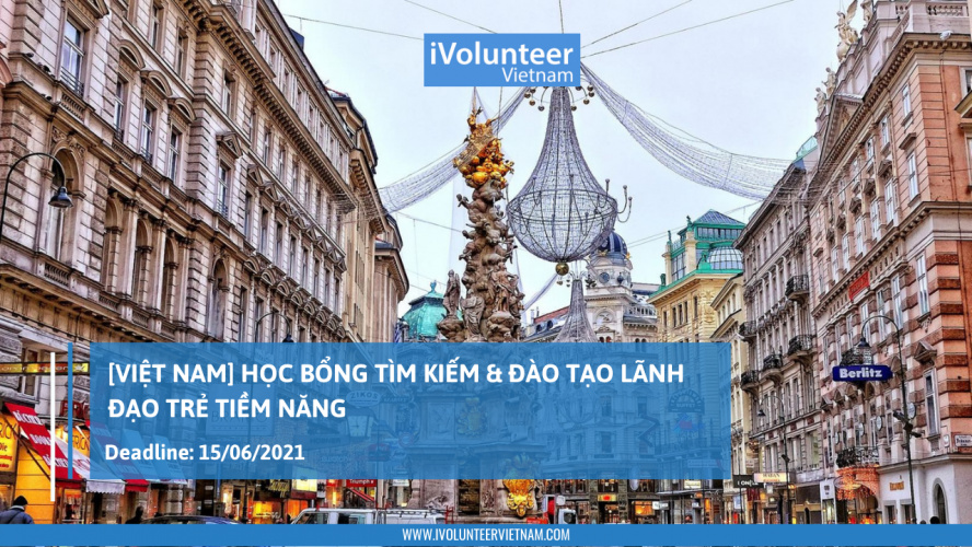 [Việt Nam] Học Bổng Tìm Kiếm & Đào Tạo Lãnh Đạo Trẻ Tiềm Năng Được Tài Trợ Bởi EAS Vietnam 2021