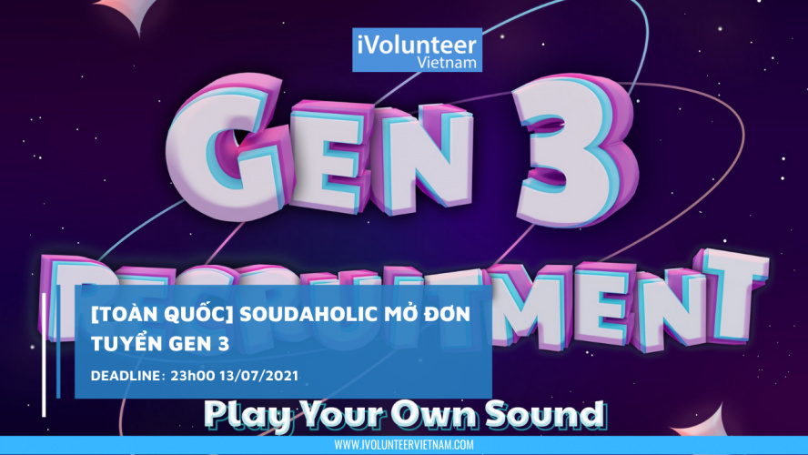 [Toàn Quốc] SOUNDAHOLIC Mở Đơn Tuyển Gen 3