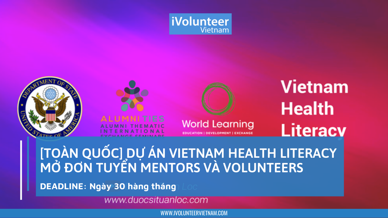 [Toàn Quốc] Dự Án Vietnam Health Literacy Mở Đơn Tuyển Mentors Và Volunteers
