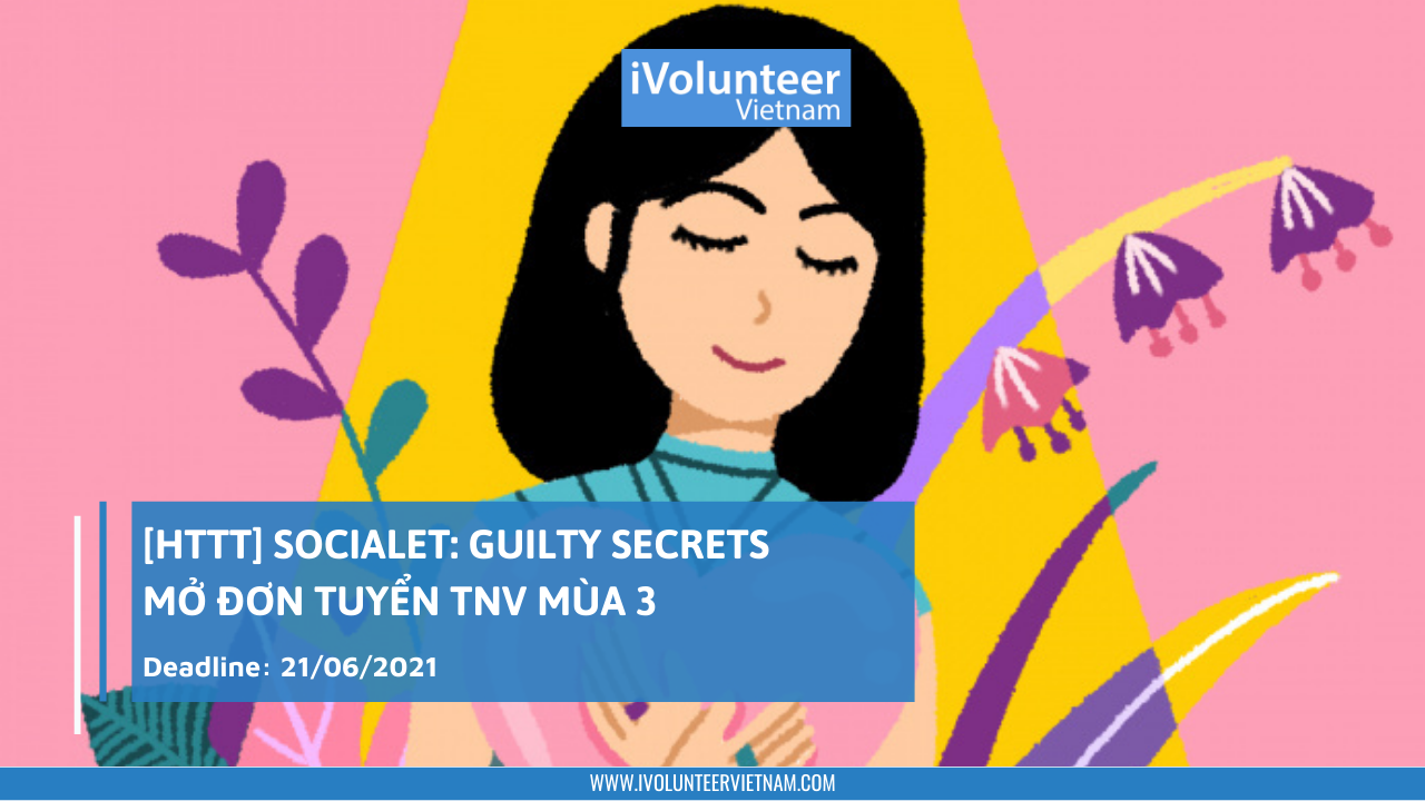 [HTTT] Socialet: Guilty Secrets Mở Đơn Tuyển TNV Mùa 3