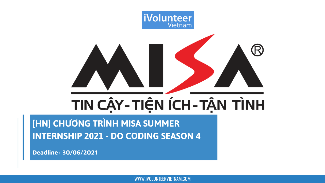 [HN] Chương Trình MISA Summer Internship 2021 - Do Coding Season 4