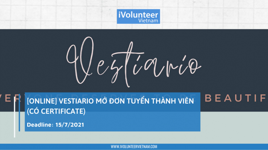 [Online] Vestiario The Project Mở Đơn Tuyển Thành Viên (Có Certificate)