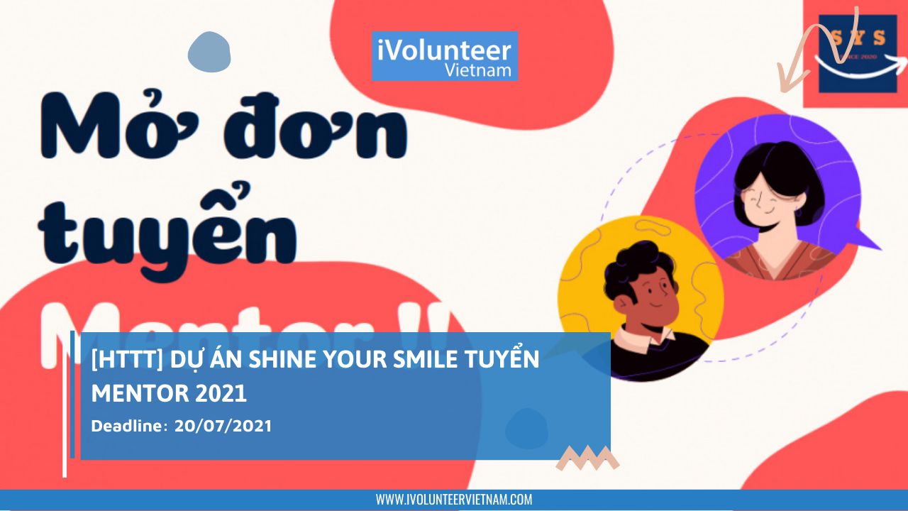 [HTTT] Dự Án Shine Your Smile Tuyển Mentor 2021