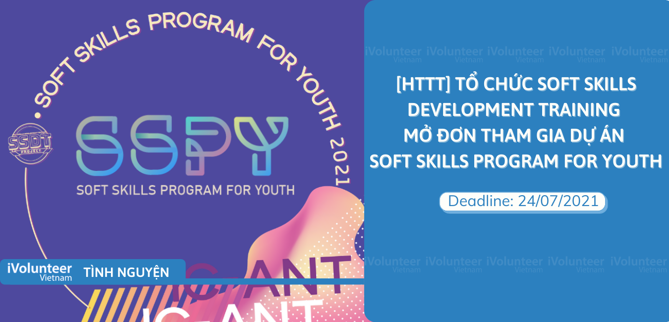[HTTT] Tổ Chức Soft Skills Development Training Mở Đơn Tham Gia Dự án Soft Skills Program For Youth