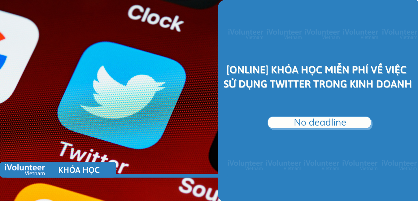 [Online] Khóa Học Miễn Phí Về Việc Sử Dụng Twitter Trong Kinh Doanh