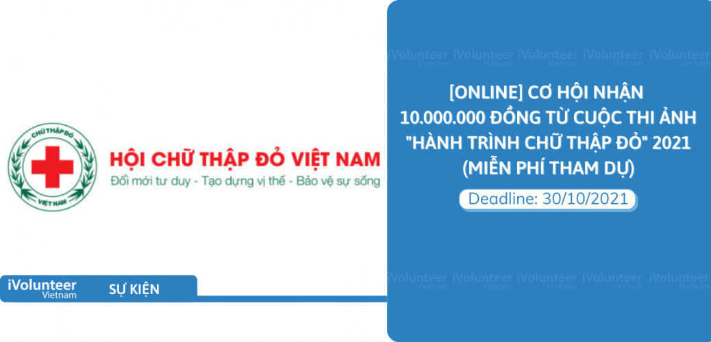 [Online] Cơ Hội Nhận 10.000.000 Đồng Từ Cuộc Thi Ảnh 