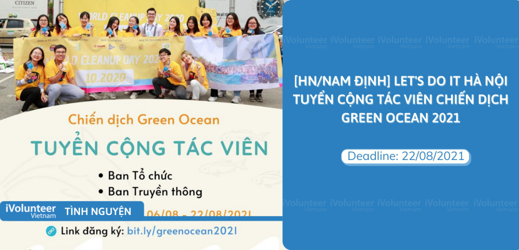 [HN/Nam Định] Let's Do It Hà Nội Tuyển Cộng Tác Viên Chiến Dịch Green Ocean 2021