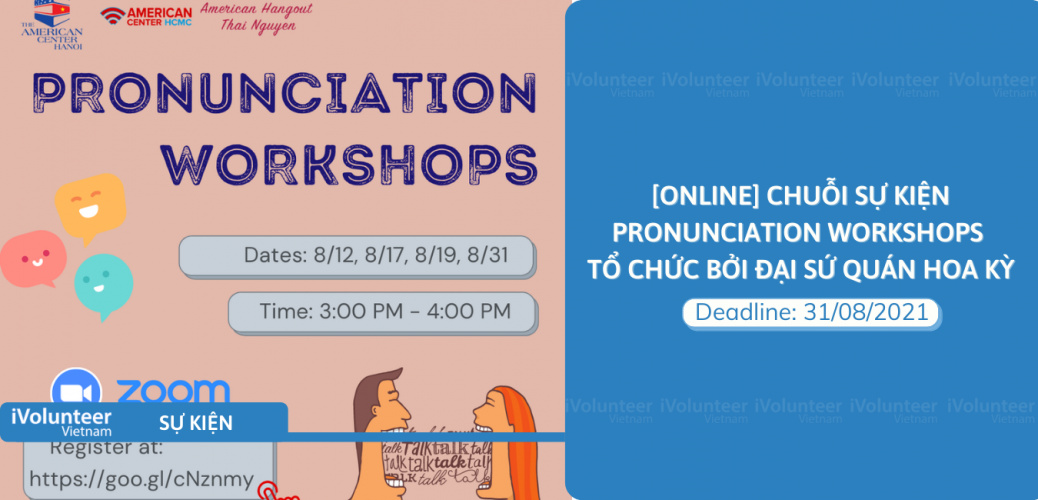 [Online] Chuỗi Sự kiện  Pronunciation Workshops Tổ Chức Bởi Đại Sứ Quán Hoa Kỳ