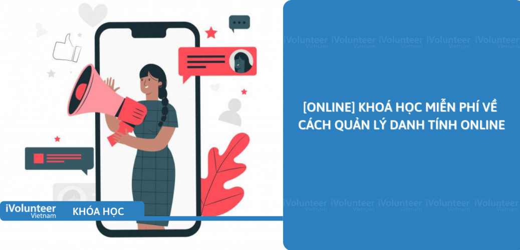 [Online] Khoá Học Miễn Phí Về Cách Quản Lý Danh Tính Online