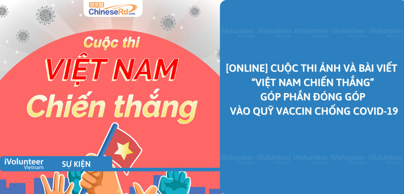 [Online] Cuộc Thi Ảnh Và Bài Viết – “Việt Nam Chiến Thắng” Hỗ Trợ Đóng Góp Vào Quỹ Vaccine Chống COVID-19