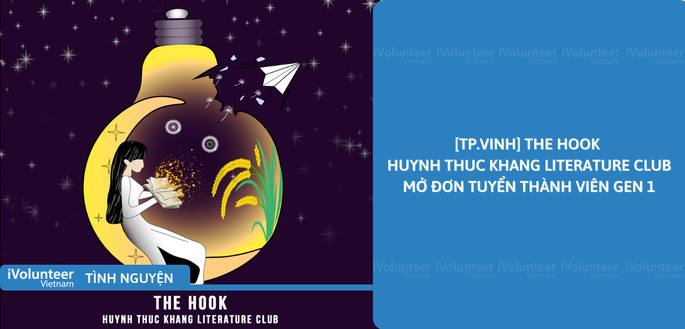 [TP.Vinh] The HOOK - Huynh Thuc Khang Literature Club Mở Đơn Tuyển Thành Viên Gen 1