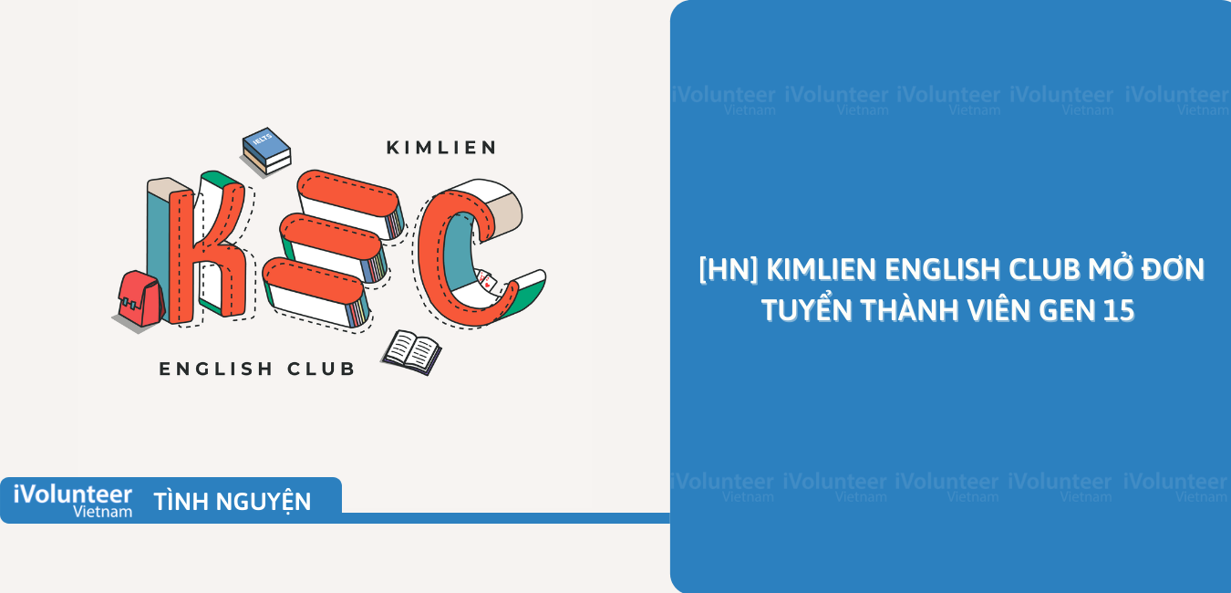 [HN] Kimlien English Club Mở Đơn Tuyển Thành Viên Gen 15