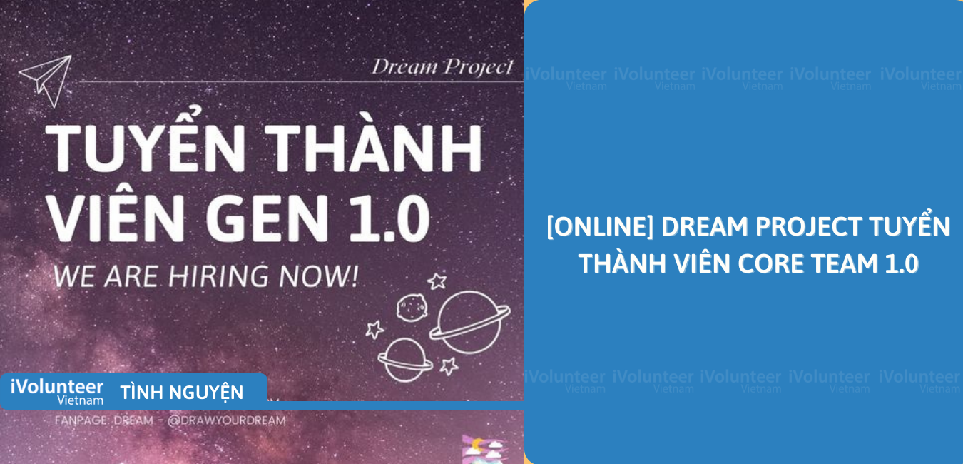 [Online] Dream Project Tuyển Thành Viên Core Team 1.0