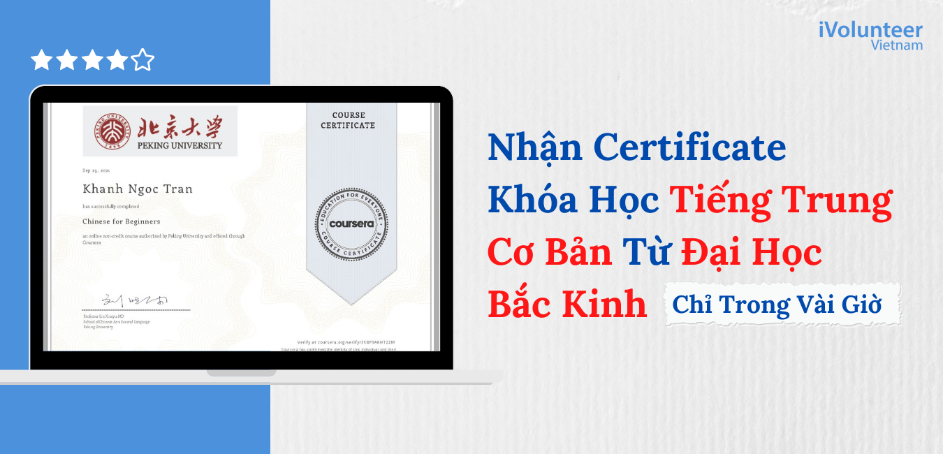 Nhận Certificate Khóa Học Tiếng Trung Cơ Bản Từ Đại Học Bắc Kinh Chỉ Trong Vài Giờ