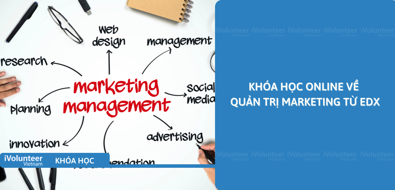 Khóa Học Online Về Quản Trị Marketing Từ EdX