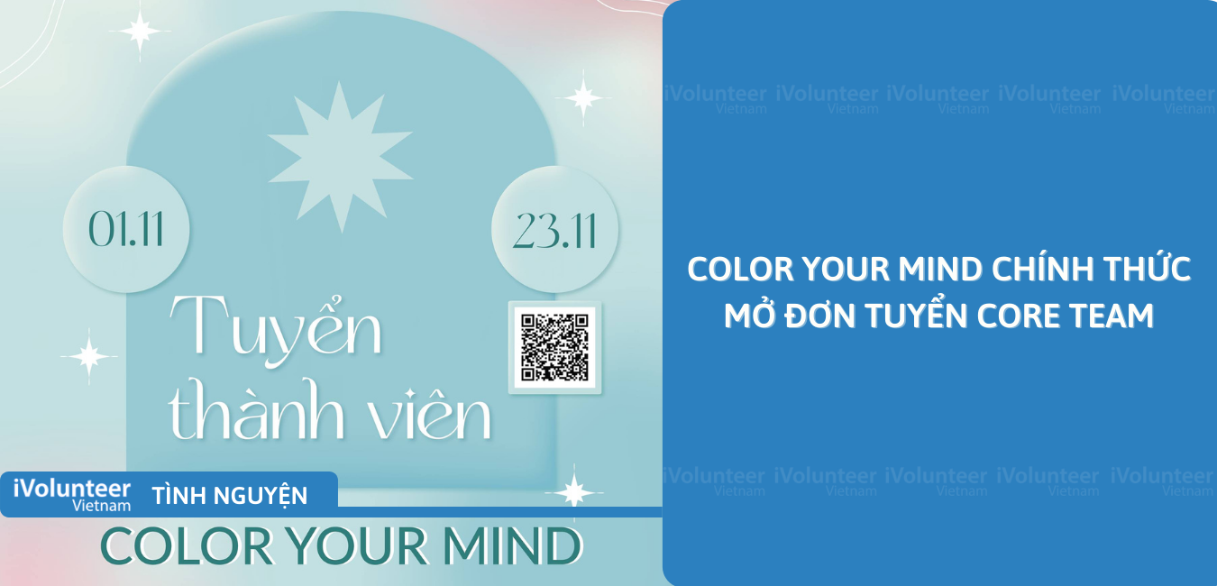 [HN] Color Your Mind Chính Thức Mở Đơn Tuyển Core Team