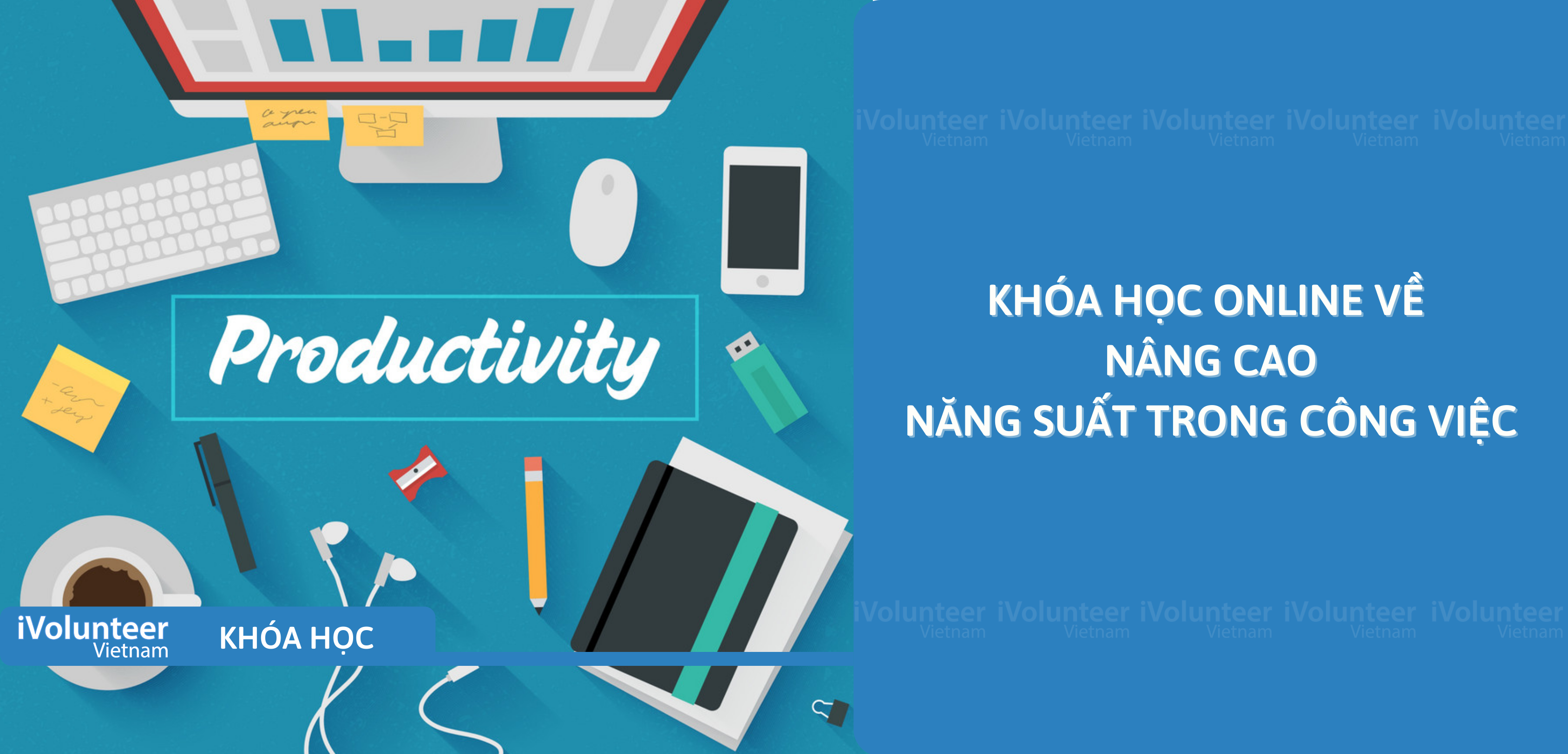 Khóa Học Online Về Nâng Cao Năng Suất Trong Công Việc