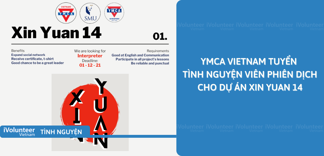 [Toàn Quốc] YMCA Vietnam Tuyển Tình Nguyện Viên Phiên Dịch Cho Dự Án Xin Yuan 14