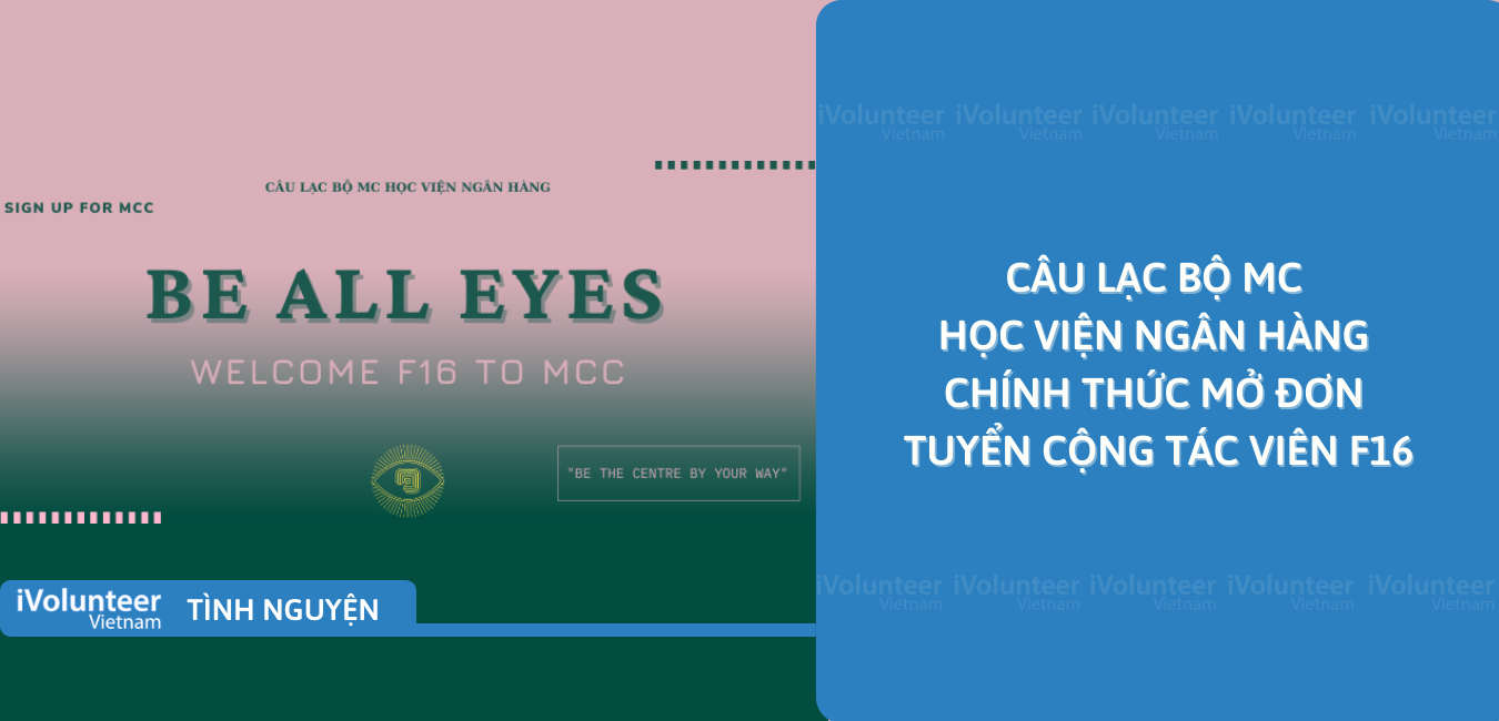 [Hà Nội] Câu Lạc Bộ MC Học Viện Ngân Hàng Chính Thức Mở Đơn Tuyển Cộng Tác Viên F16