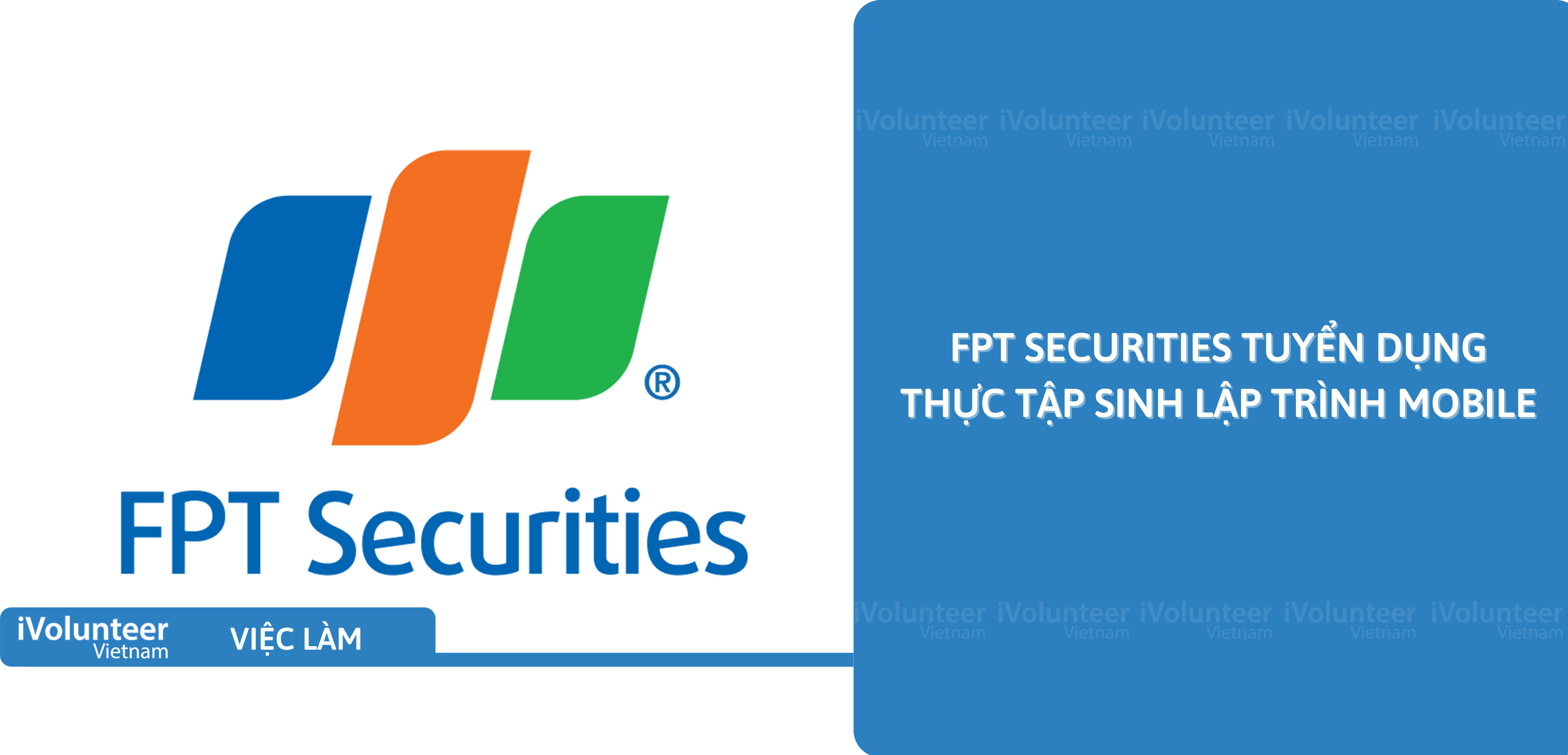 [HN] FPT Securities Tuyển Dụng Thực Tập Sinh Lập Trình Mobile