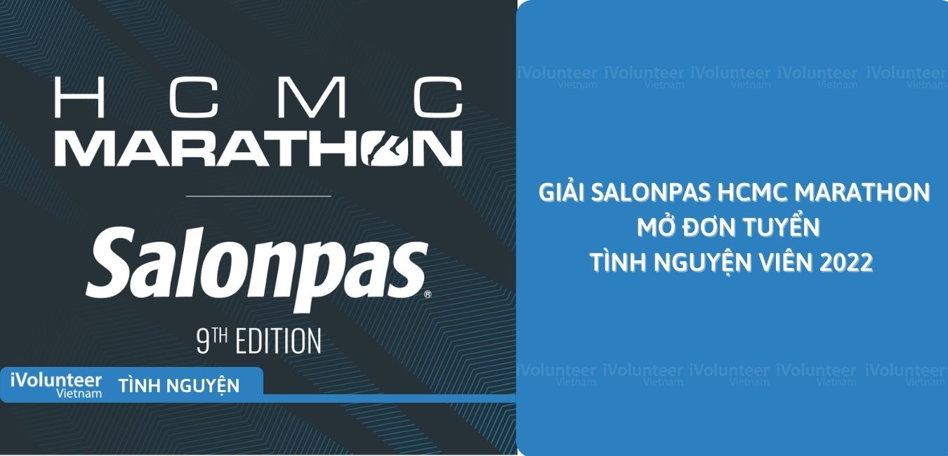 [TP.HCM] Giải Salonpas HCMC Marathon Mở Đơn Tuyển Tình Nguyện Viên 2022