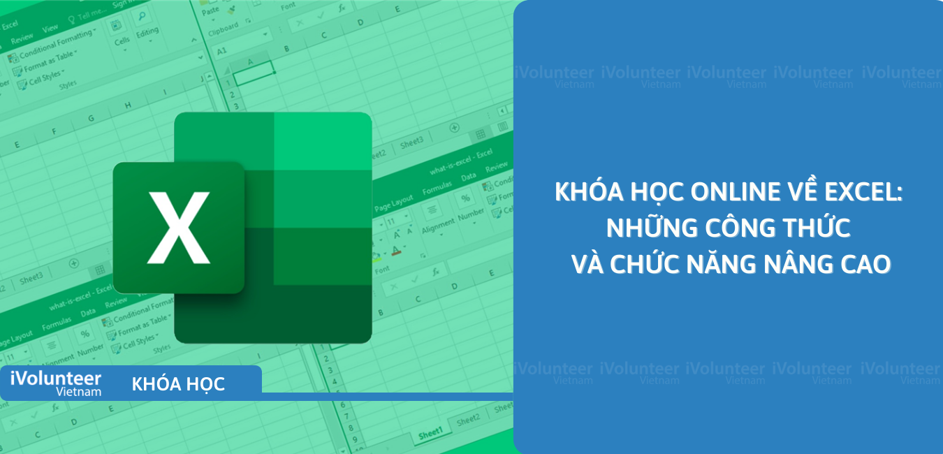 Khóa Học Online Về Excel: Những Công Thức Và Chức Năng Nâng Cao