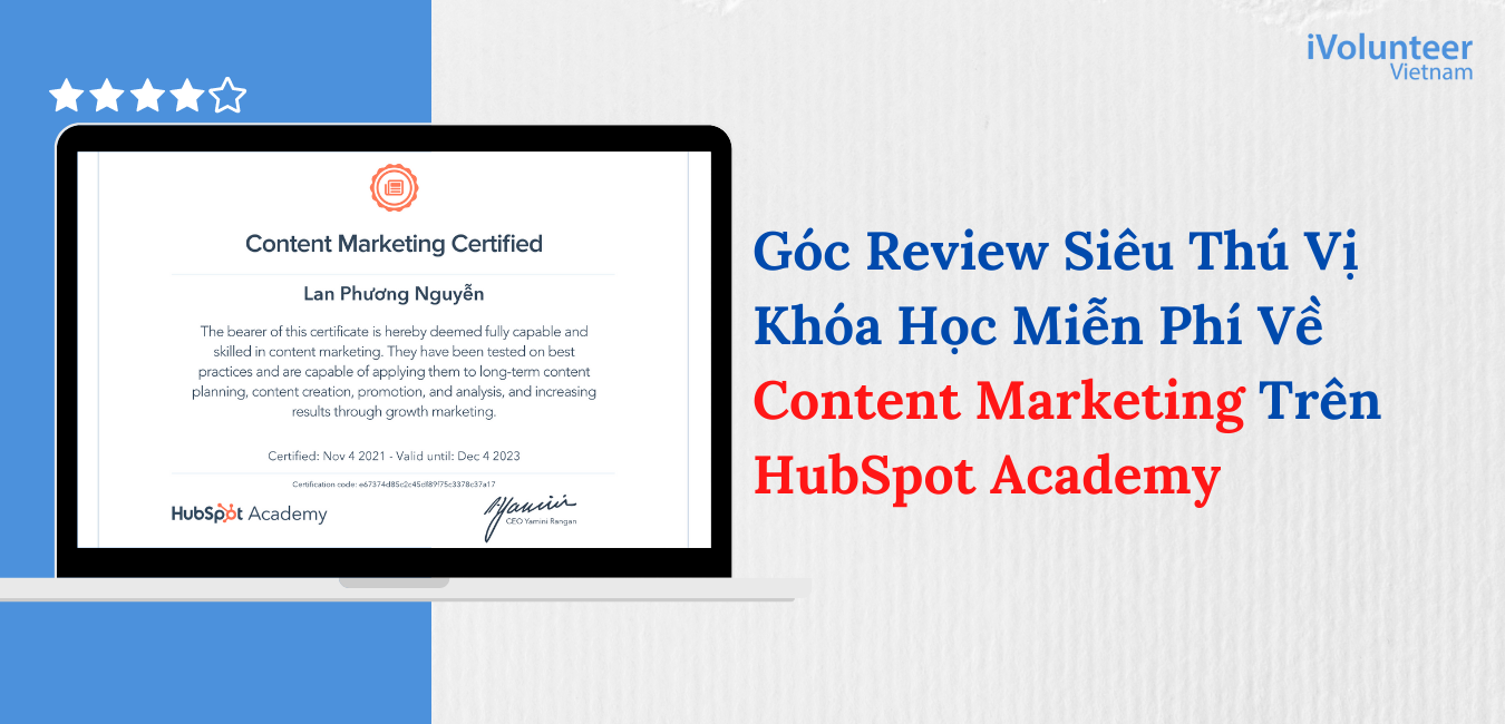 Góc Review Siêu Thú Vị Khóa Học Miễn Phí Về Content Marketing Trên HubSpot Academy