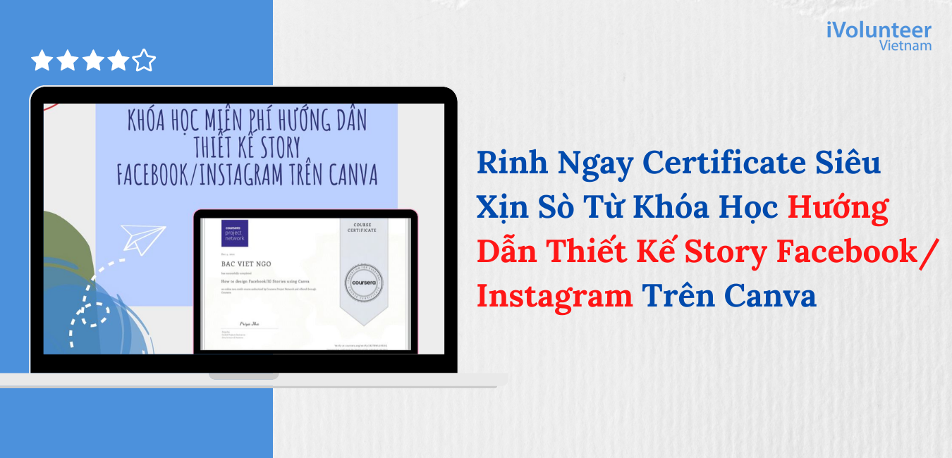 Rinh Ngay Certificate Siêu Xịn Sò Từ Khóa Học Hướng Dẫn Thiết Kế Story Facebook/Instagram Trên Canva 