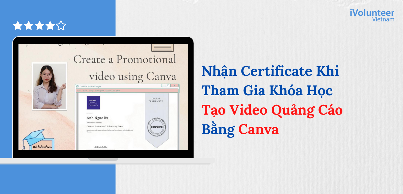 Nhận Certificate Khi Tham Gia Khóa Học Tạo Video Quảng Cáo Bằng Canva