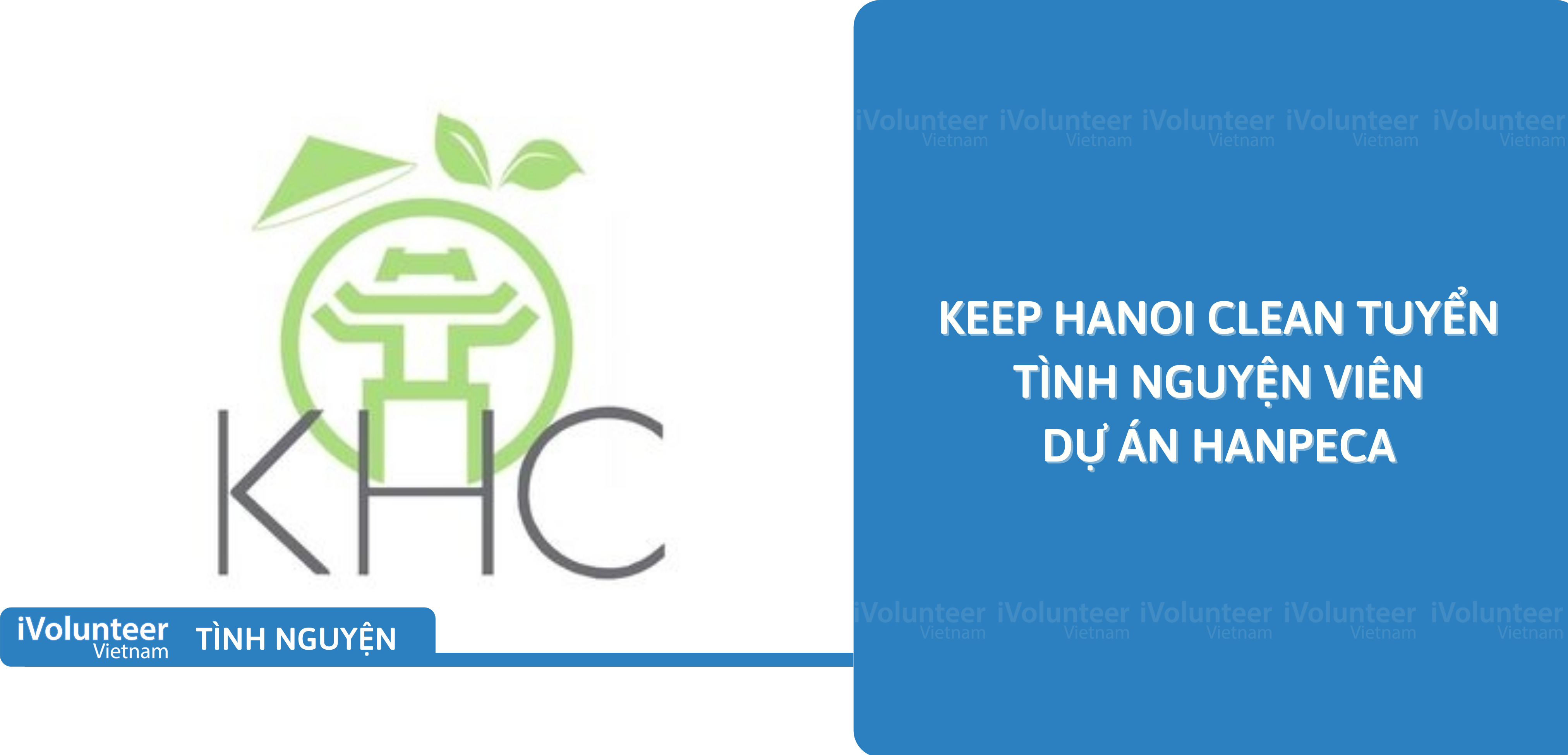 [HN] Keep Hanoi Clean Tuyển Tình Nguyện Viên Dự Án HANPECA