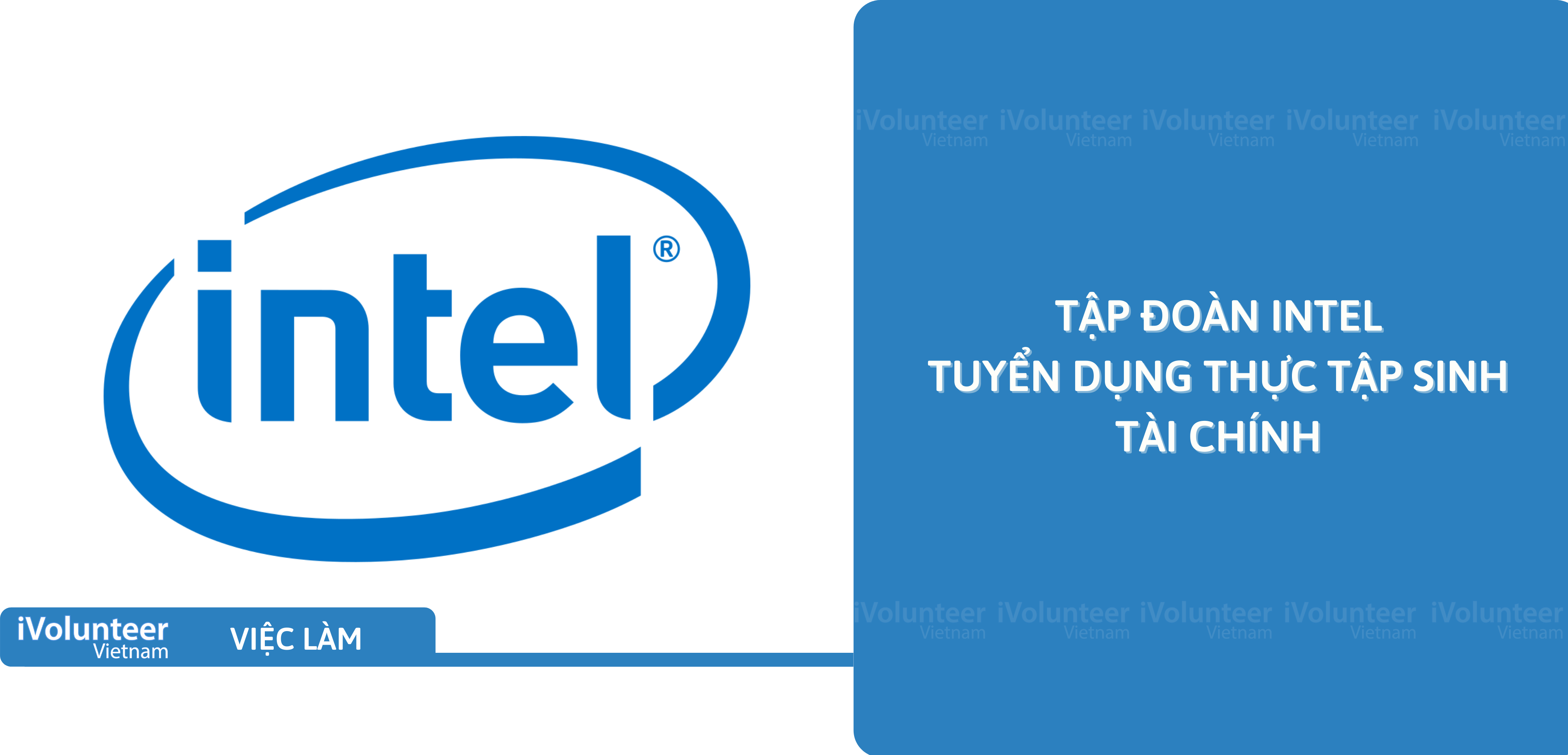 [TP.HCM] Tập Đoàn Intel Tuyển Dụng Thực Tập Sinh Tài Chính