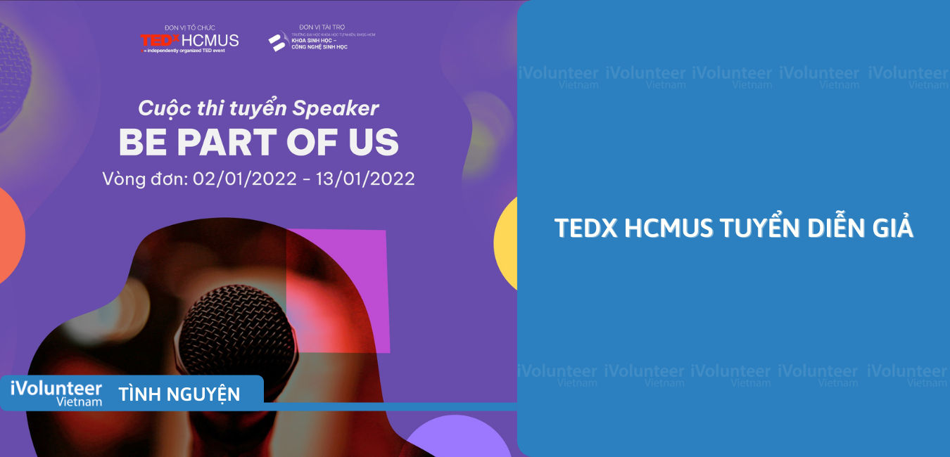 [Toàn Quốc] TEDx HCMUS Tuyển Diễn Giả