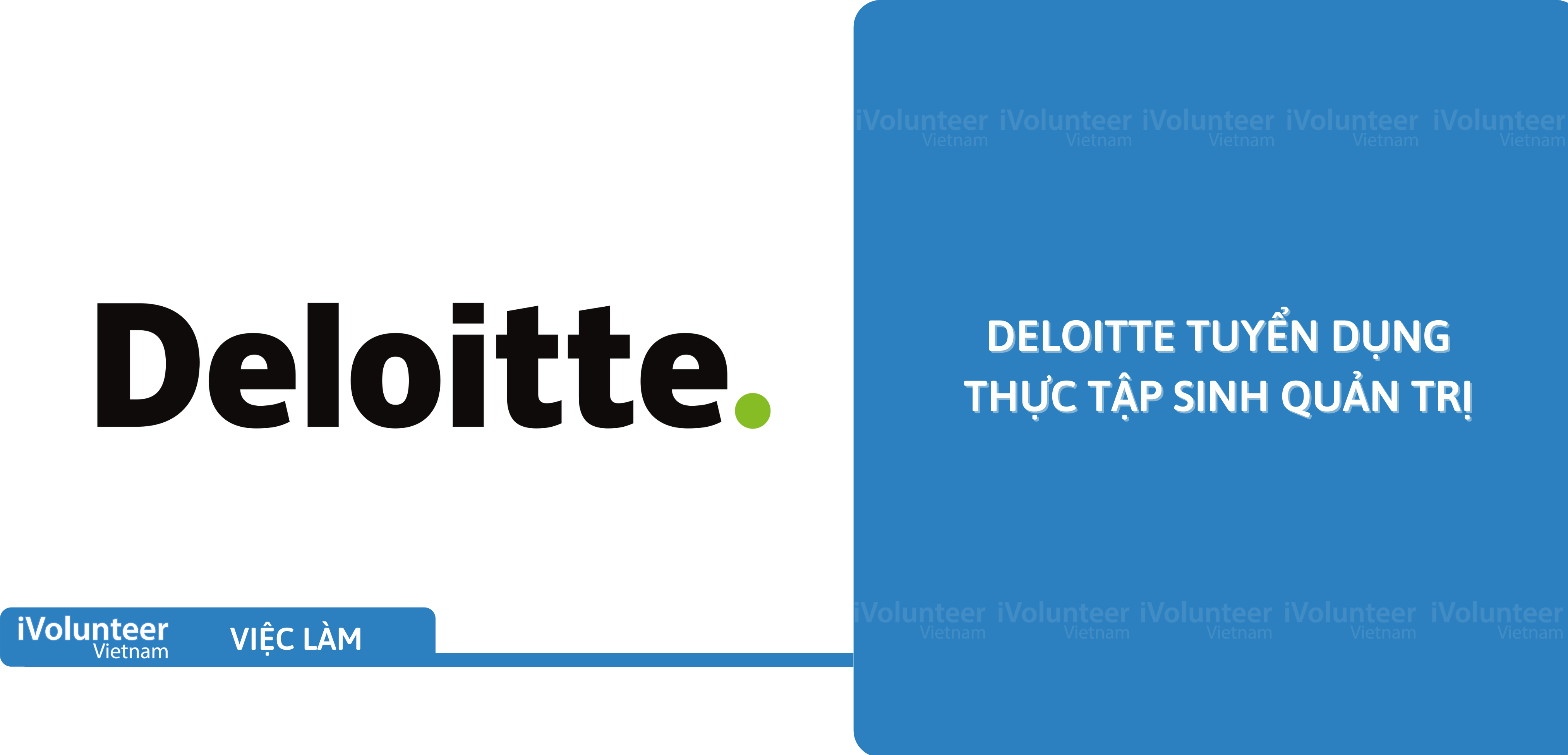 [HN] Deloitte Tuyển Dụng Thực Tập Sinh Quản Trị