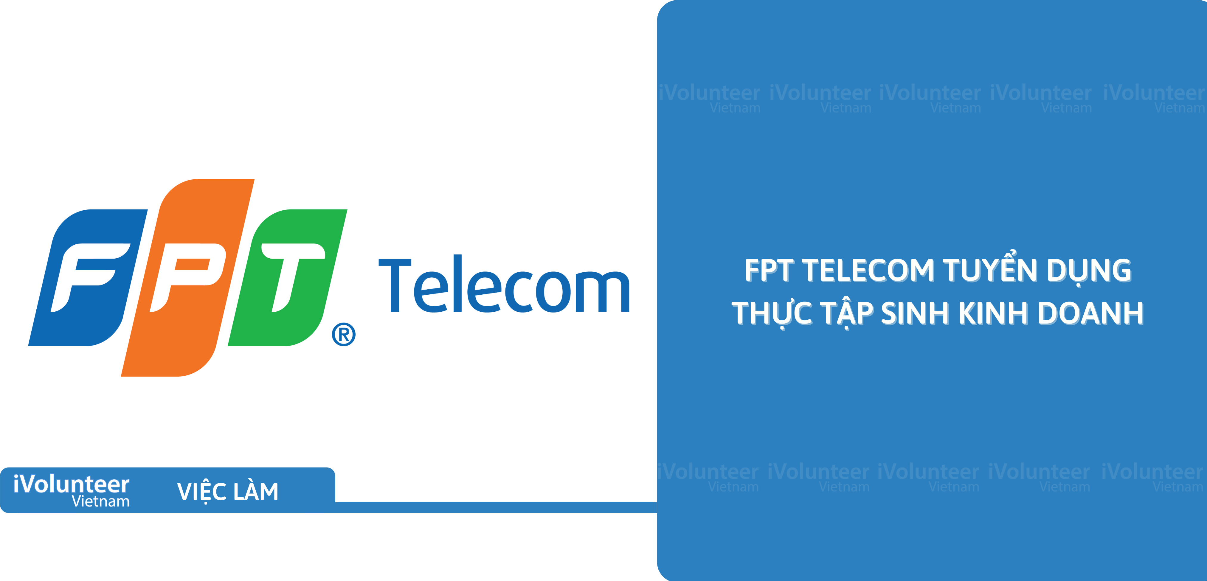 [Đà Nẵng] FPT Telecom Tuyển Dụng Thực Tập Sinh Kinh Doanh