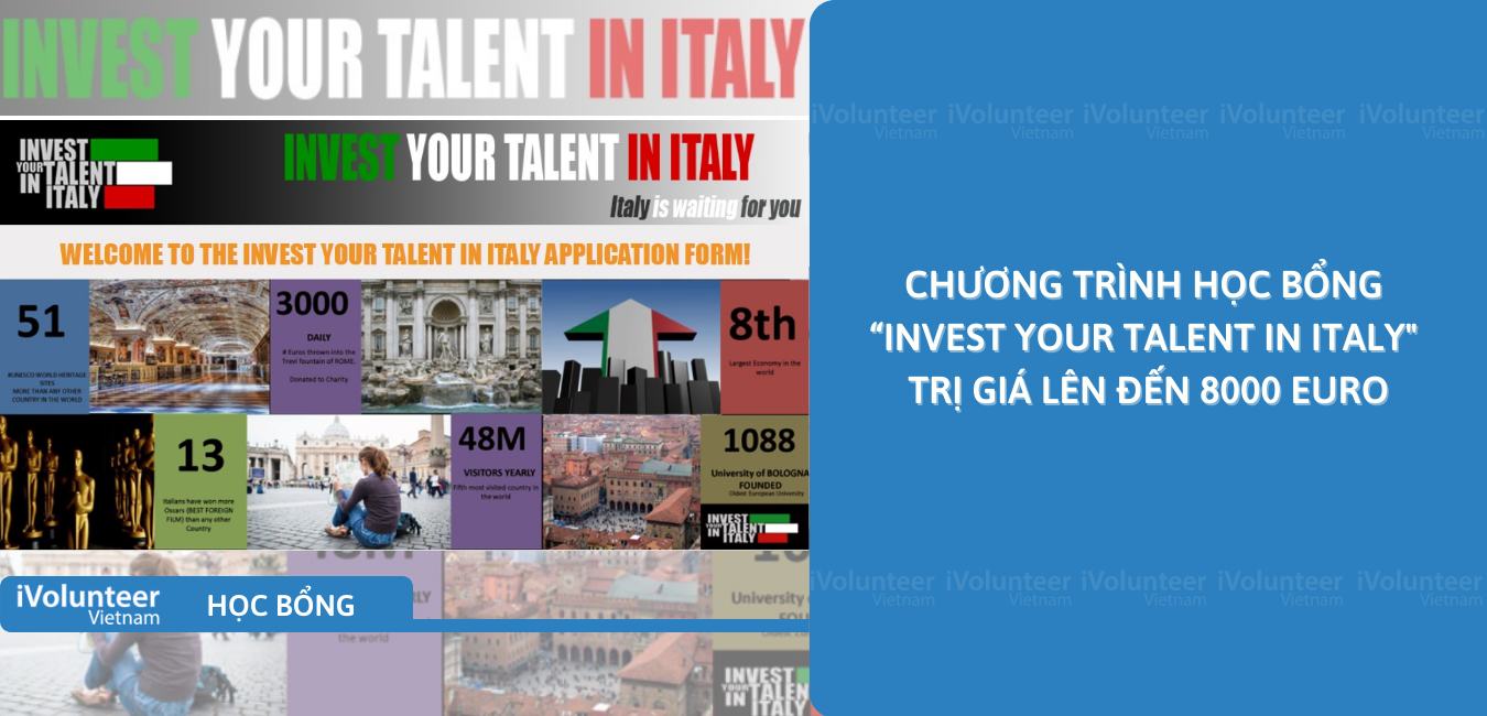 [Italia] Chương Trình Học Bổng “Invest Your Talent In Italy