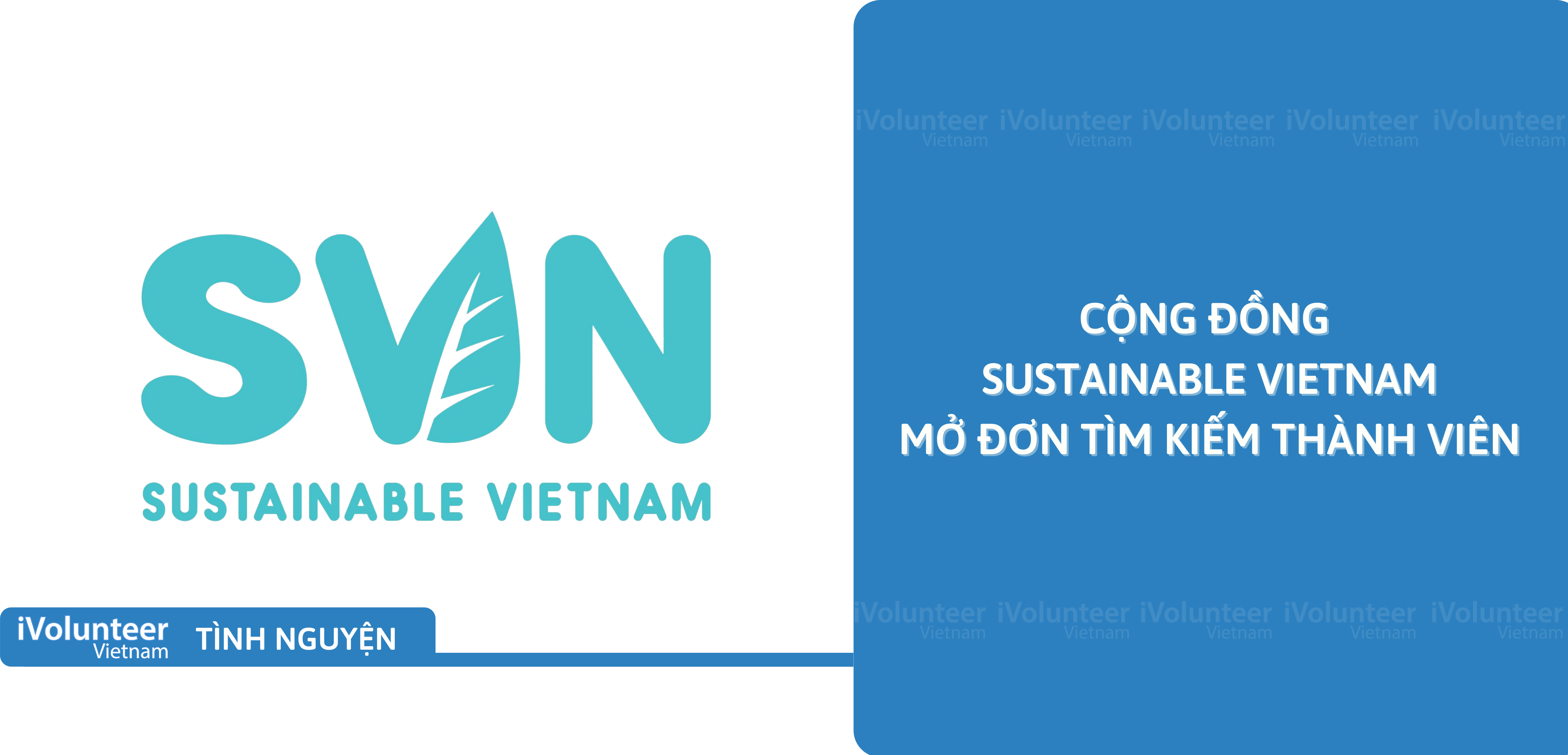 [Toàn Quốc] Cộng Đồng Sustainable Vietnam Mở Đơn Tìm Kiếm Thành Viên