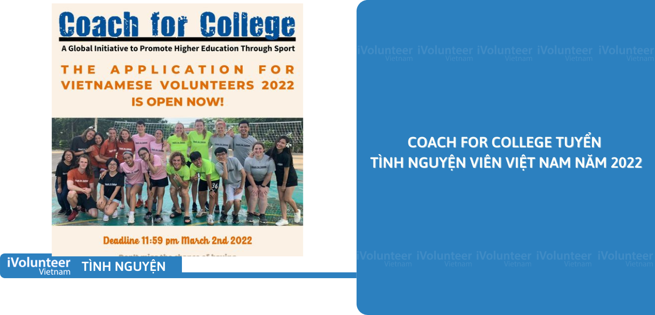 [Toàn Quốc] Coach For College Tuyển Tình Nguyện Viên Việt Nam 2022