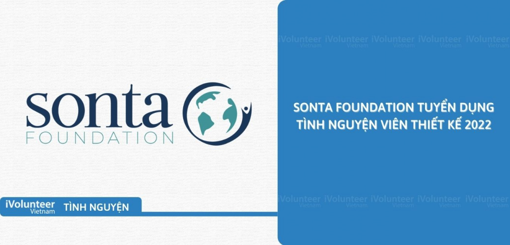 [Online] SonTa Foundation Tuyển Dụng Tình Nguyện Viên Thiết Kế 2022