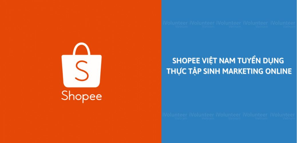 [TP.HCM] Shopee Việt Nam Tuyển Dụng Thực Tập Sinh Marketing Online