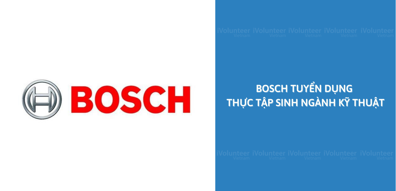 [TP.HCM] Cơ Hội Thực Tập Cho Sinh Viên Ngành Kỹ Thuật Tại Bosch.