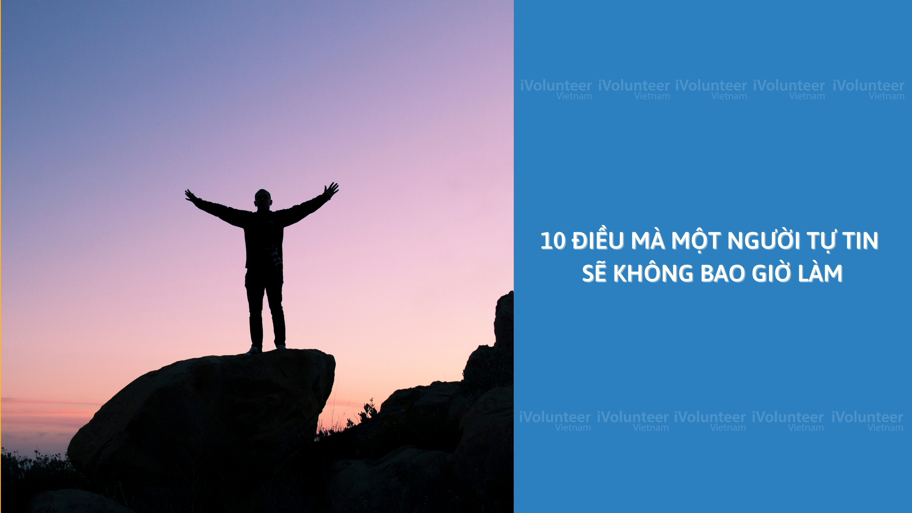 10 Điều Mà Một Người Tự Tin Sẽ Không Bao Giờ Làm