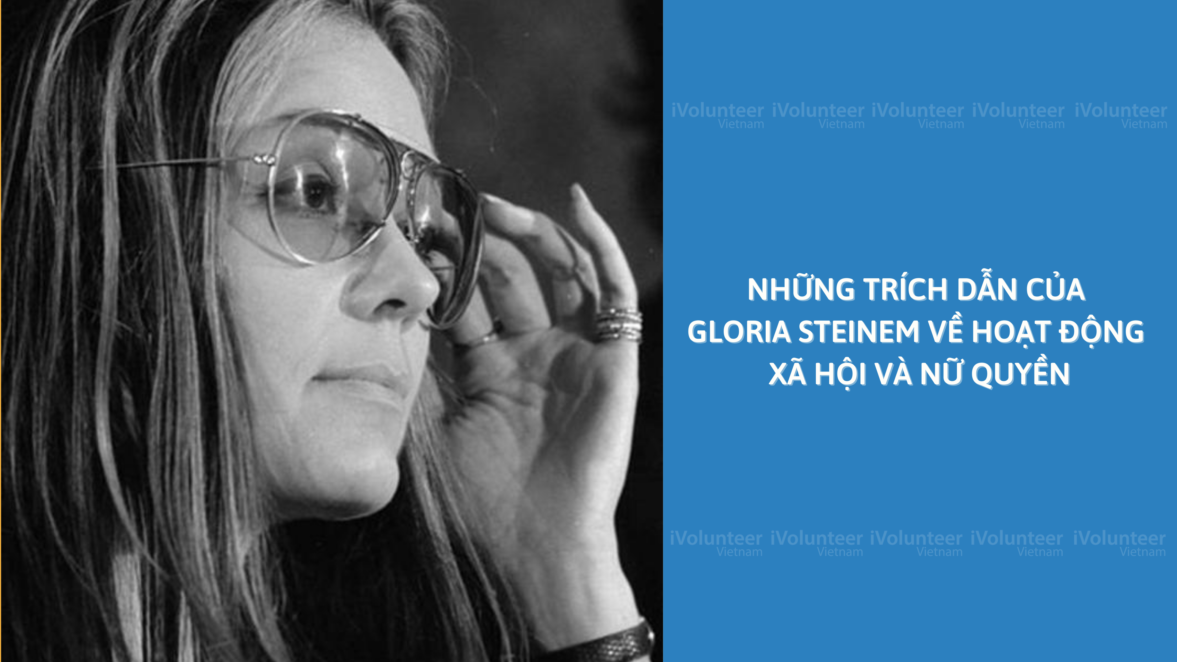 Những Trích Dẫn Của Gloria Steinem Về Hoạt Động Xã Hội Và Nữ Quyền