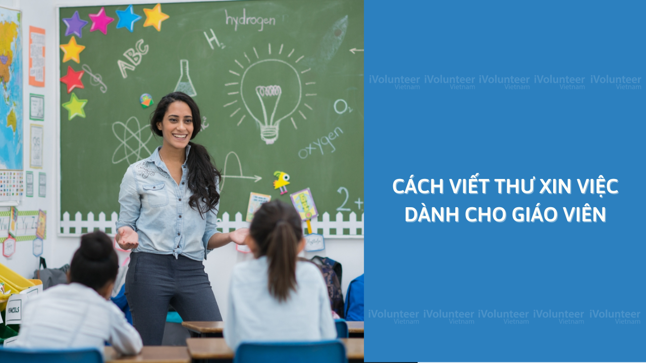 Cách Viết Thư Xin Việc Dành Cho Giáo Viên