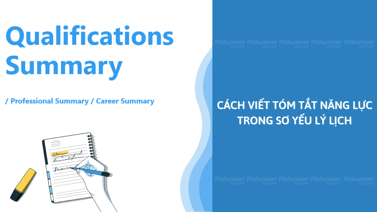 Cách Viết Tóm Tắt Năng Lực Trong Sơ Yếu Lý Lịch