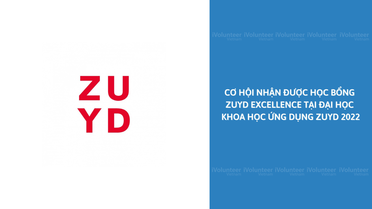 Học Bổng Zuyd Excellence Tại Đại Học Khoa Học Ứng Dụng Zuyd 2022
