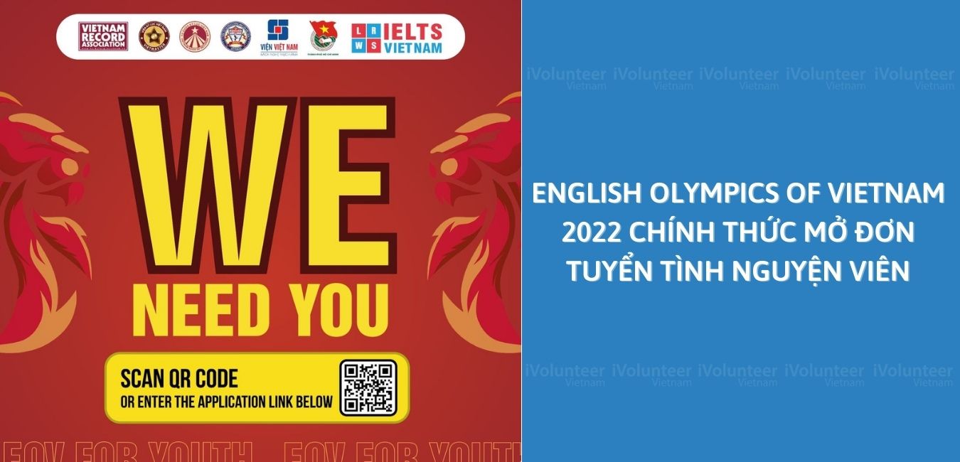 English Olympics Of Vietnam 2022 Chính Thức Mở Đơn Tuyển Tình Nguyện Viên