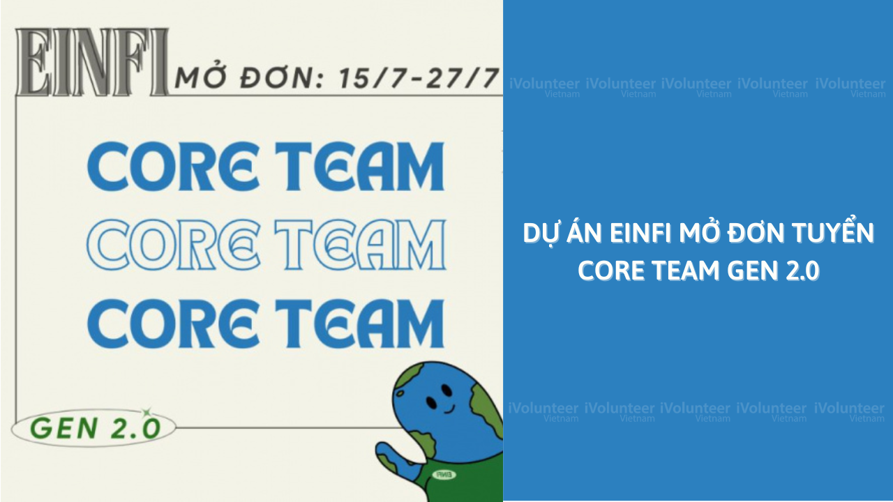 Dự Án EINFI Mở Đơn Tuyển Core Team Gen 2.0