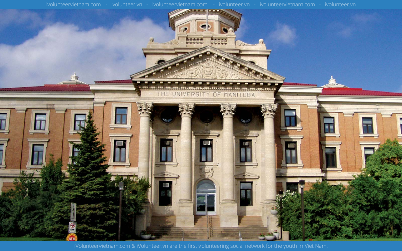 Học Bổng Các Bậc Đại Học Tại University Of Manitoba 2023 Canada